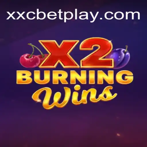 Explorando o Fascinante Mundo de BurningWinsX2 e xxCbet
