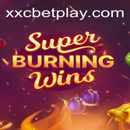 Explorando o Universo de SuperBurningWins com xxcbet